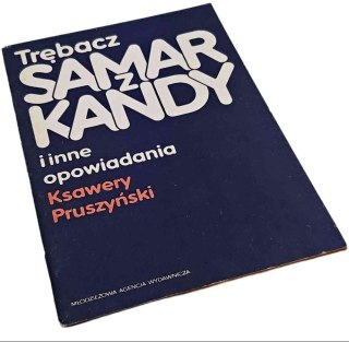 TRĘBACZ SAMAR Z KANADY i inne opowiadania