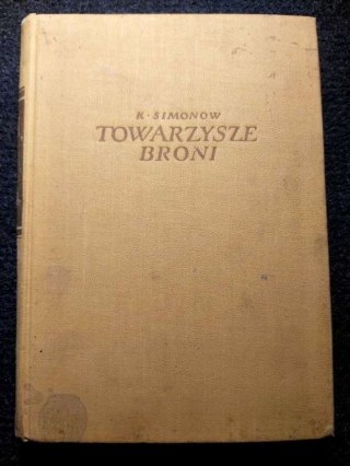Towarzysze broni wyd. z 1956 roku.