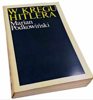 W KRĘGU HITLERA