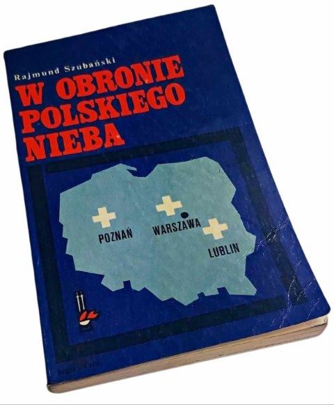 W OBRONIE POLSKIEGO NIEBA