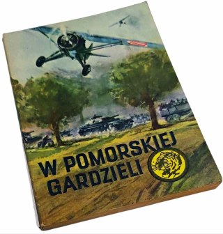W POMORSKIEJ GARDZIELI