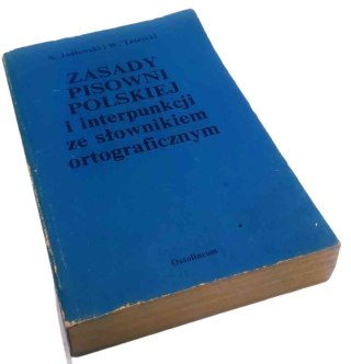 ZASADY PISOWNI POLSKIEJ I interpunkcji ze słownikiem ortograficznym