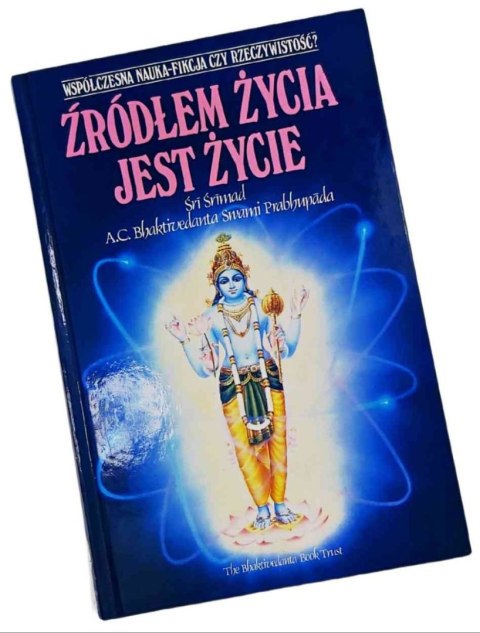 ŹRÓDŁEM ŻYCIA JEST ŻYCIE