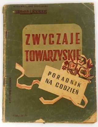 ZWYCZAJE TOWARZYSKIE stare przedwojenne wydanie