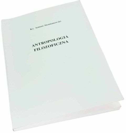 ANTROPOLOGIA FILOZOFICZNA