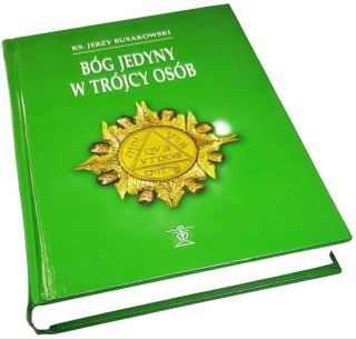 BÓG JEDYNY W TRÓJCY OSÓB