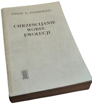 CHRZEŚCIJANIE WOBEC EWOLUCJI