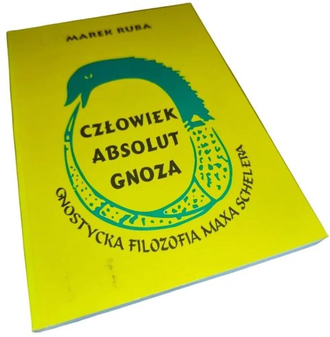CZŁOWIEK ABSOLUT GNOZA