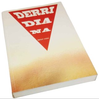 DERRIDIANA