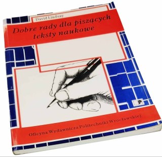 DOBRE RADY DLA PISZĄCYCH TEKSTY NAUKOWE