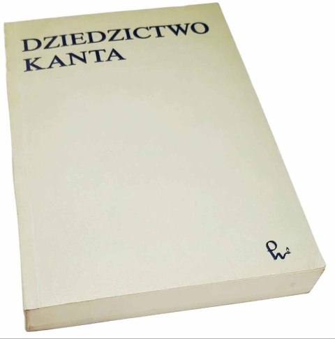 DZIEDZICTWO KANTA materiały z sesji Kantowskiej