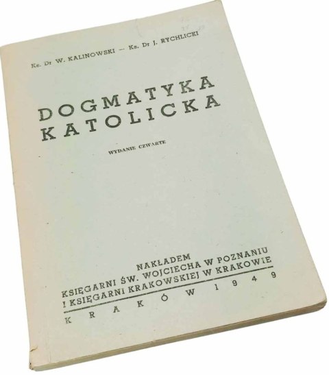 Dogmatyka katolicka wyd. 1949 rok