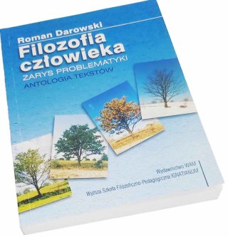 FILOZOFIA CZŁOWIEKA Zarys problematyki