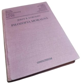 FILOZOFIA MORALNA Dzieje filozofii średniowiecznej tom 7