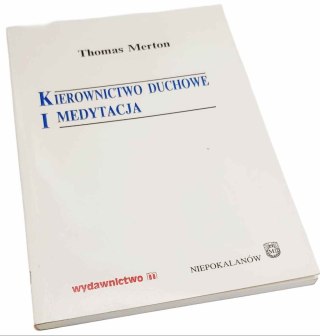 KIEROWNICTWO DUCHOWE I MEDYTACJA