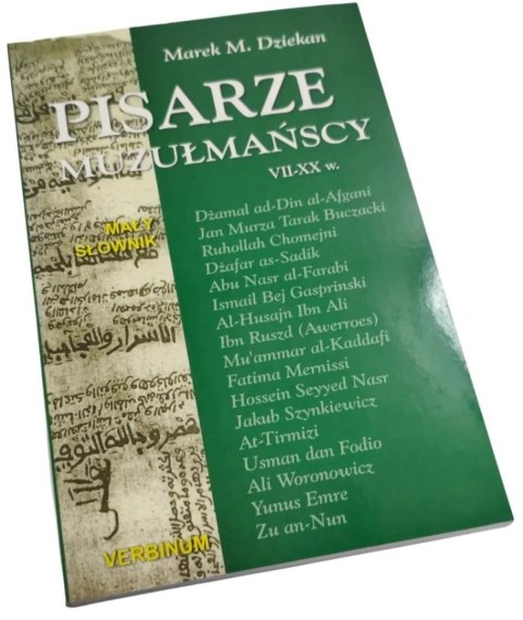 PISARZE MUZUŁMAŃSCY VII-XX w. mały słownik