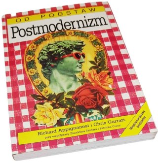 POSTMODERNIZM Od podstaw
