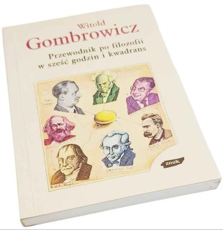 PRZEWODNIK PO FILOZOFII W SZEŚĆ GODZIN I KWADRANS