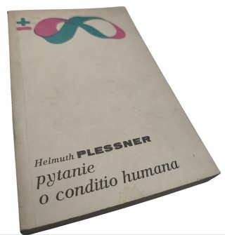 Pytanie o conditio humana