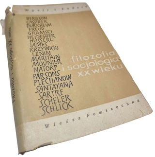 FILOZOFIA I SOCJOLOGIA XX WIEKU. TOM II