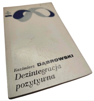 DEZINTEGRACJA POZYTYWNA