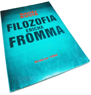 FILOZOFIA ERICHA FROMMA