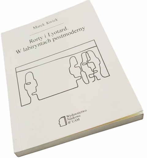 Rorty i Lyotard. W labiryntach postmoderny