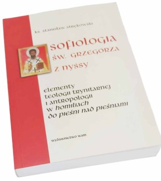 SOFIOLOGIA ŚW. GRZEGORZA Z NYSSY