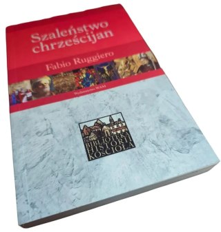 SZALEŃSTWO CHRZEŚCIJAN