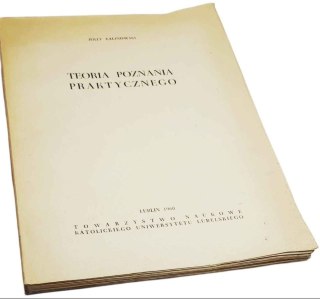 TEORIA POZNANIA PRAKTYCZNEGO wyd. 1960 rok