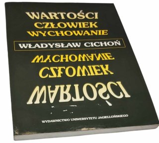 WARTOŚCI CZŁOWIEK WYCHOWA