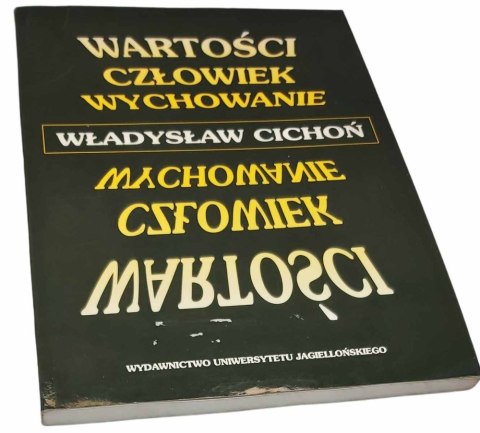 WARTOŚCI CZŁOWIEK WYCHOWA
