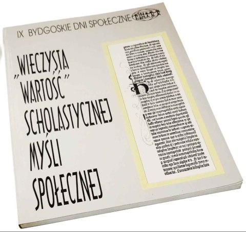 "WIECZYSTA WARTOŚĆ" SCHOLASTYCZNEJ MYŚLI SPOŁECZNEJ