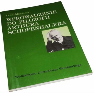 WPROWADZANIE DO FILOZOFII ARTURA SCHOPENHAUERA