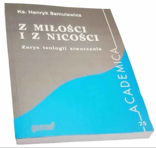 Z MIŁOŚCI I Z NICOŚCI