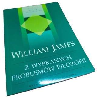 Z WYBRANYCH PROBLEMÓW FILOZOFII