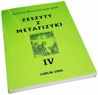 ZESZYT Z METAFIZYKI VI racjonalność i celowość świata osób i rzeczy