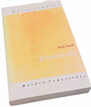 Znaniecki - Myśli i Ludzie