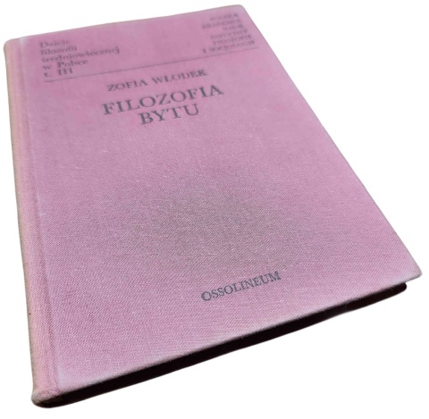 FILOZOFIA BYTU. DZIEJE FILOZOFII ŚREDNIOWIECZNEJ W POLSCE. TOM III