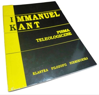 PISMA TELEOLOGICZNE Immanuel Kant