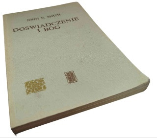DOŚWIADCZENIE I BÓG John E. Smith
