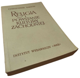 RELIGIA I POWSTANIE KULTURY ZACHODNIEJ Christopher Dawson