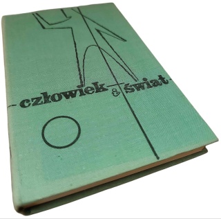 CZŁOWIEK I ŚWIAT. SZKICE FILOZOFICZNE praca zbiorowa pod redakcją Romana Darowskiego SJ