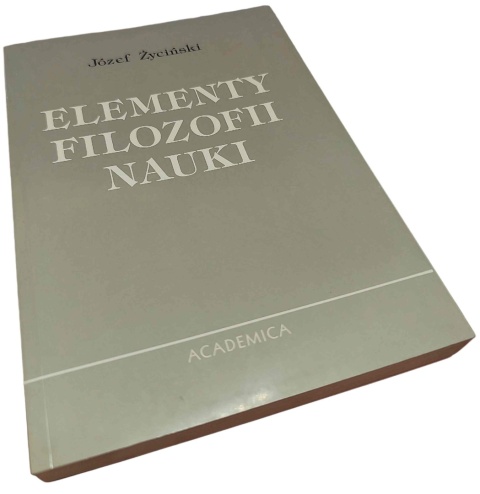 ELEMENTY FILOZOFII NAUKI Józef Życiński