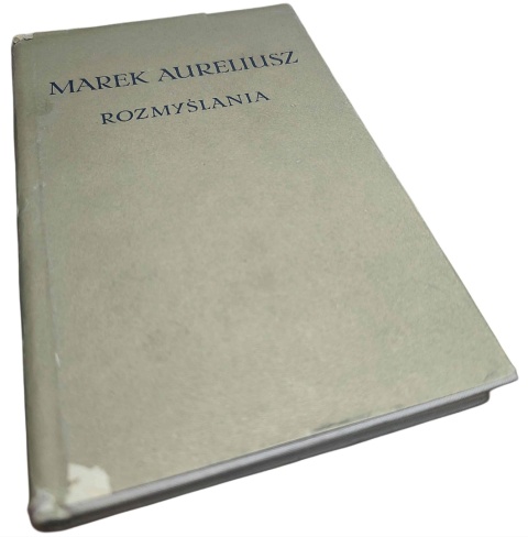 ROZMYŚLANIA Marek Aureliusz