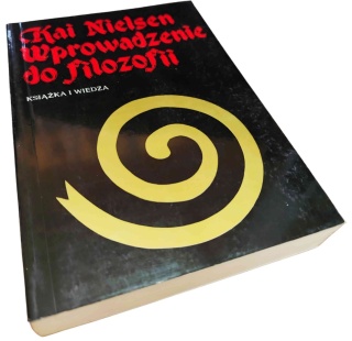 WPROWADZENIE DO FILOZOFII Kai Nielsen