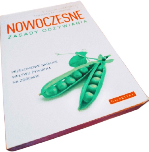 Nowoczesne zasady odżywiania. Przełomowe badanie wpływu żywienia na zdrowie