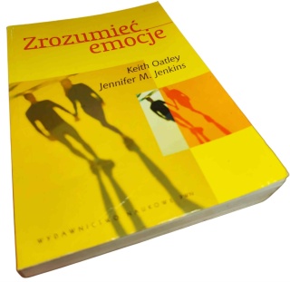 ZROZUMIEĆ EMOCJE Keith Oatley, Jennifer M. Jenkins