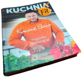 KUCHNIA FIT 2. WSPÓLNE GOTOWANIE Konrad Gaca
