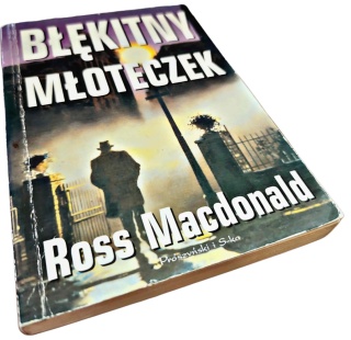 BŁĘKITNY MŁOTECZEK Ross MacDonald
